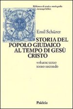 Storia del popolo giudaico al tempo di Gesù Cristo (175 a. C.-135 d. C.)