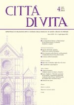 Citt? Di Vita - A. LXXVI, N. 4, Luglio-Agosto 2021: Bimestrale Di Religione Arte E Scienza Della Basilica Di Santa Croce in Firenze