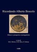 Ricordando Alberto Boscolo: Bilanci E Prospettive Storiografiche