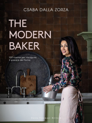 modern baker. 120 ricette per riscoprire il piacere del forno