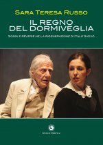 regno del dormiveglia. Sogni e rêverie ne La rigenerazione di Italo Svevo