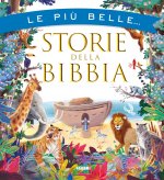 più belle storie della Bibbia