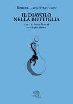 diavolo nella bottiglia. Testo inglese a fronte
