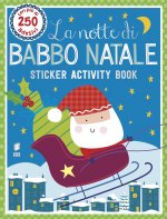 notte di Babbo Natale. Sticker activity book. Con adesivi