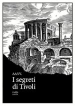 segreti di Tivoli