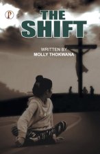 Shift