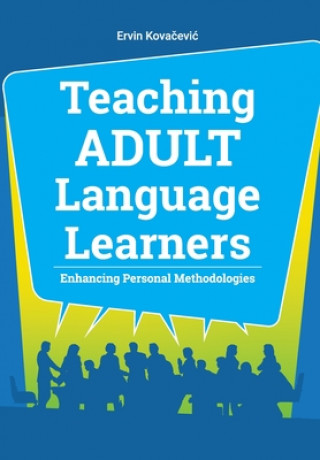 Teaching Adult Language Learners