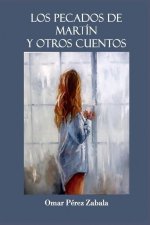 Los pecados de Martín y otros cuentos