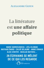 La littérature est une affaire politique