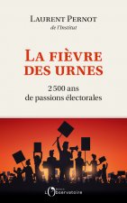 La fièvre des urnes