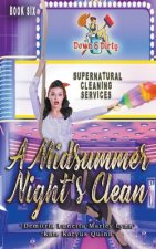 Midsummer Night's Clean