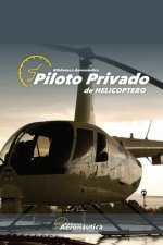 Piloto Privado de Helicoptero