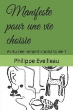 Manifeste pour une vie choisie