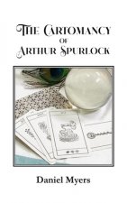Cartomancy of Arthur Spurlock