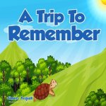 Trip to Remember