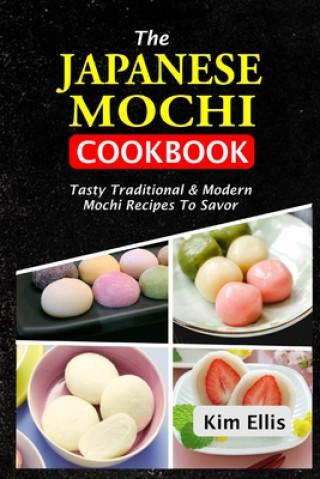 Japanese Mochi Cookbook