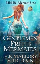Gentlemen Prefer Mermaids