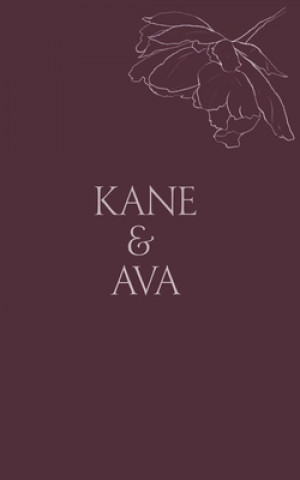 Kane & Ava