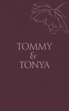 Tommy & Tonya