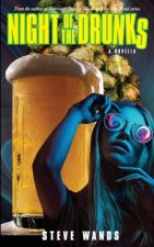 Night Of The Drunks