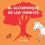 alcornoque de los tomates