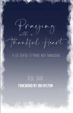 Praying with a Thankful Heart