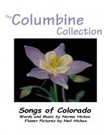 The Columbine Collection: Songs of Colorado