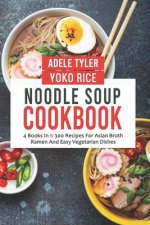 Noodle Soup Cookbook