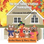 Bear Family's Faithful Thanksgiving