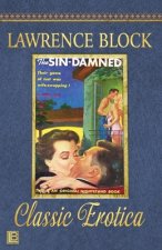 The Sin-Damned: Collection of Classic Erotica - Book 34