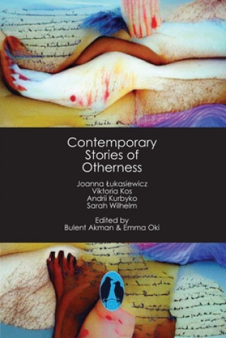 Contemporary Stories of Otherness