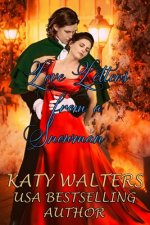 Love Letters from a Snowman: A Christmas Romance Story