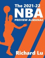 The 2021-22 NBA Preview Almanac