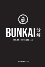 Bunkai: Análise Crítica DOS Kata