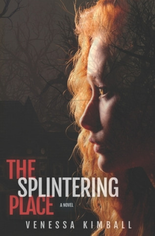 Splintering Place