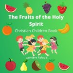 Fruits of the Holy Spirit