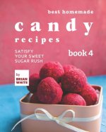 Best Homemade Candy Recipes