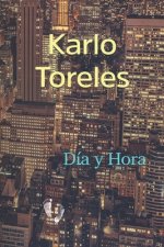 Dia y Hora