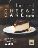 Best Cheesecake Recipes - Book 6