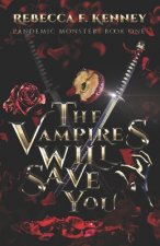 Vampires Will Save You