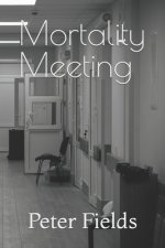 Mortality Meeting