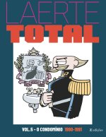 Laerte Total vol.5: O Condomínio 1990-1991