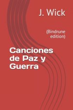 Canciones de Paz y Guerra