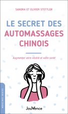 Le secret des automassages chinois
