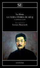 vera storia di Ah Q e altri racconti