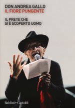 fiore pungente. Il prete che si è scoperto uomo