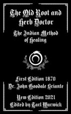 Old Root and Herb Doctor