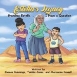 Estella's Legacy