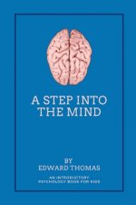 Step Into The Mind