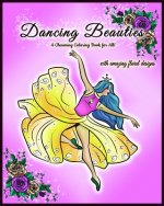 Dancing Beauties
